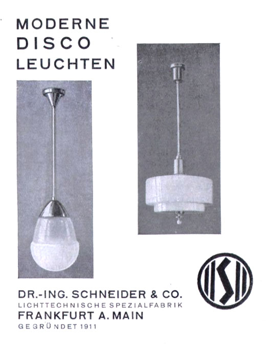 Dr. Ing. Schneider, Moderne DISCO Leuchten, Anzeige 1930