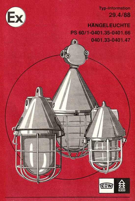 EOW Titelseite eines Faltblattes &uuml;ber explosionsgesch&uuml;tzte H&auml;ngeleuchten. 
1988. 