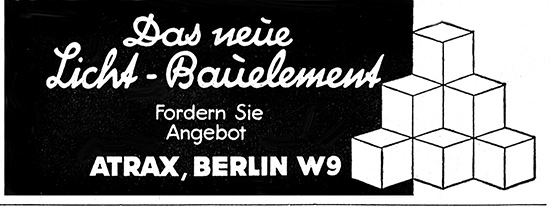 ATRAX Anzeige f&uuml;r neue Licht-Bauelemente, 1928.
