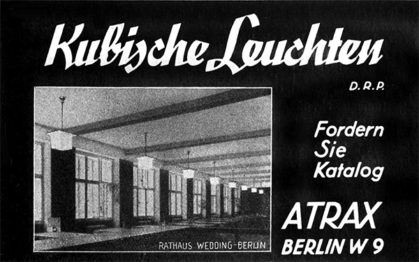 ATRAX Anzeige f&uuml;r Kubische Leuchten im Rathaus Wedding, Berlin, 1930.