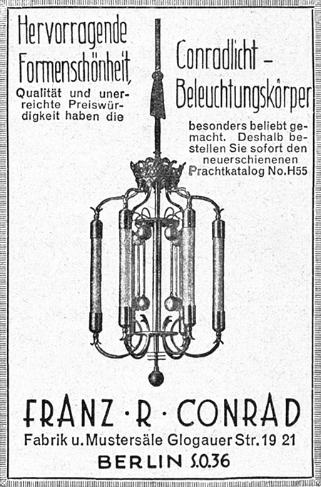 Franz R. Conrad Anzeige f&uuml;r Conradlicht Beleuchtungsk&ouml;rper
aus dem Jahr 1928