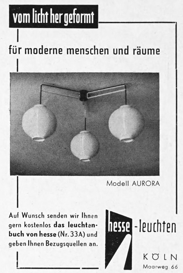 Hesse Leuchten Anzeige mit Modell &bdquo;AURORA&ldquo;.
Erscheinungstermin 1957.