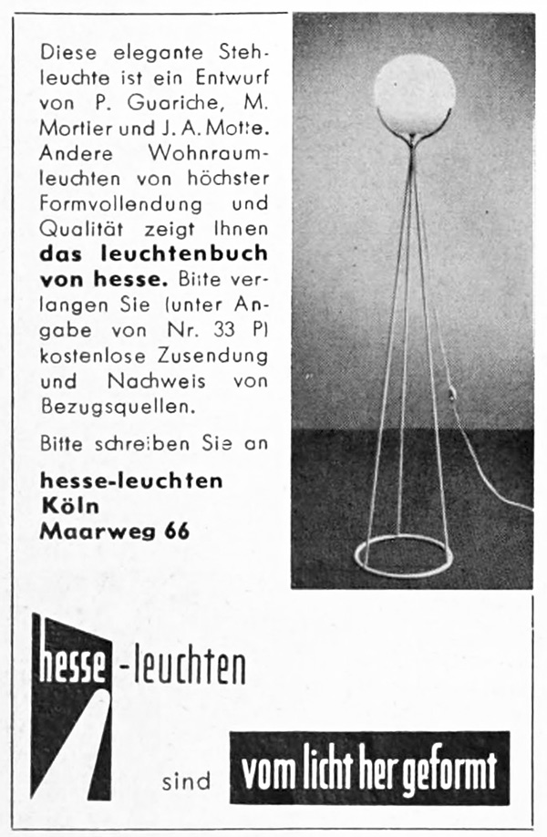 Hesse Leuchten Anzeige f&uuml;r Stehleuchte, Entwurf P. Guariche, M. Mortier, J.A. Motte.
Erscheinungstermin 1957.