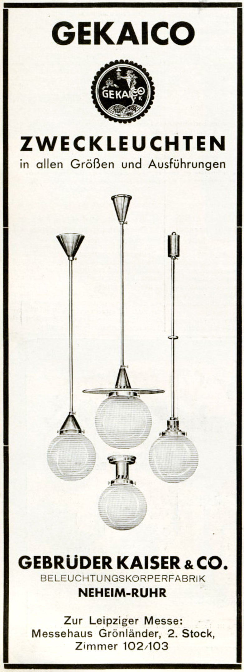 Kaiser Anzeige mit Zweckleuchten
Erscheinungstermin 1930.