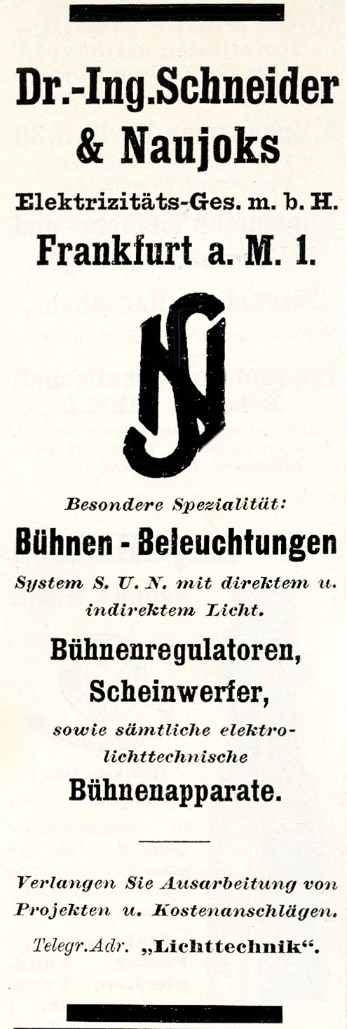 Dr. Ing. Schneider & Naujoks , Bühnen Beleuchtungen, Anzeige 1912