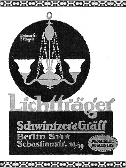 Schwintzer & Gräff Anzeige, Entwurf Franz Haegele, „Lichtträger“
Erscheinungstermin 1914
