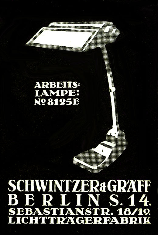 Schwintzer & Gräff Anzeige für die Arbeitslampe Nr. 8125 E.
Erscheinungstermin 1922