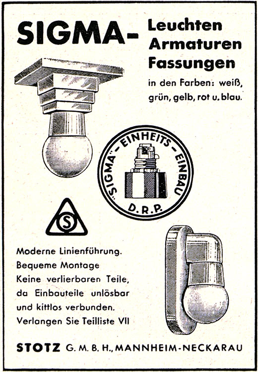 Stotz Anzeige für SIGMA Leuchten.
Erscheinungstermin 1930. 