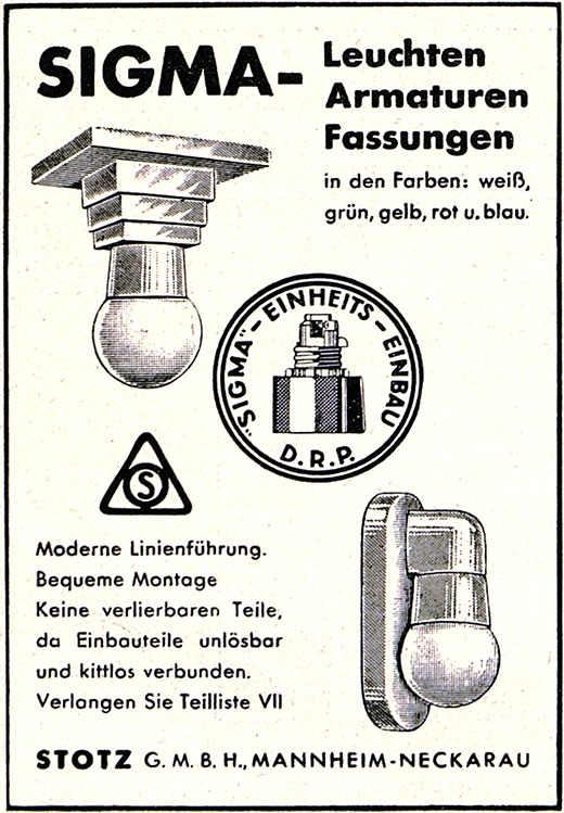 Stotz Anzeige für SIGMA Leuchten.
Erscheinungstermin 1930.